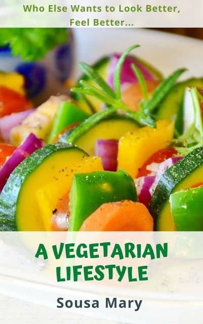 A Vegetarian Lifestyle