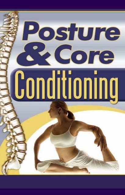 Posture and Core Conditioning