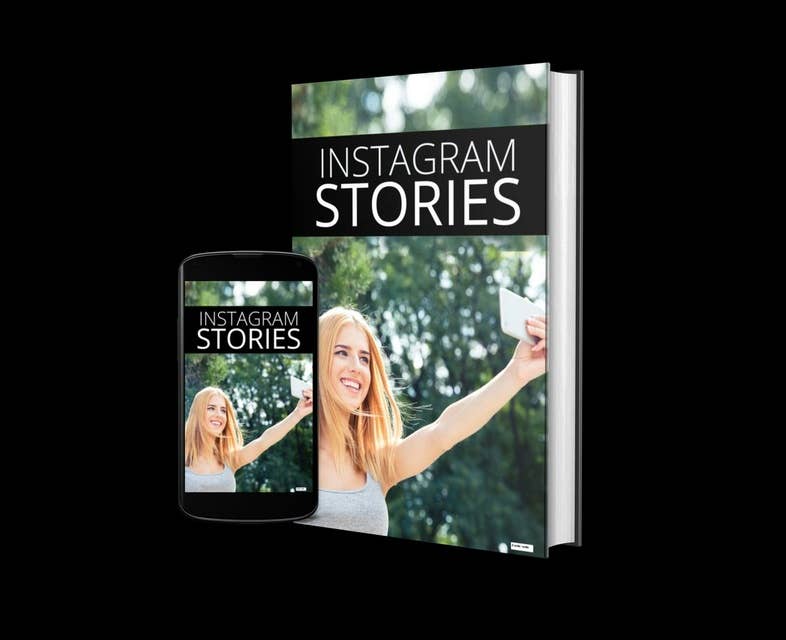 Como Contar sua Própria História de Sucesso com o Instagram: Sua Histórias do Instagram: $$$