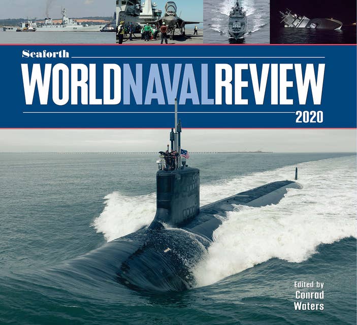 Seaforth World Naval Review 2020