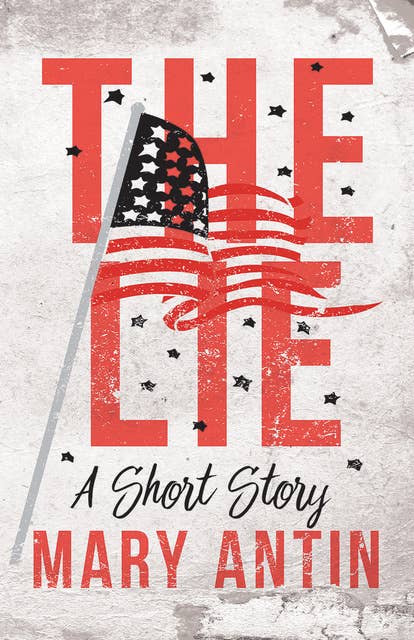 The Lie: A Short Story