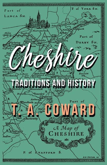 Cheshire: Traditions and History