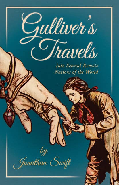 Gulliverâ€™s Travels Into Several Remote Nations of the World