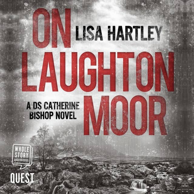 On Laughton Moor: A gripping crime thriller