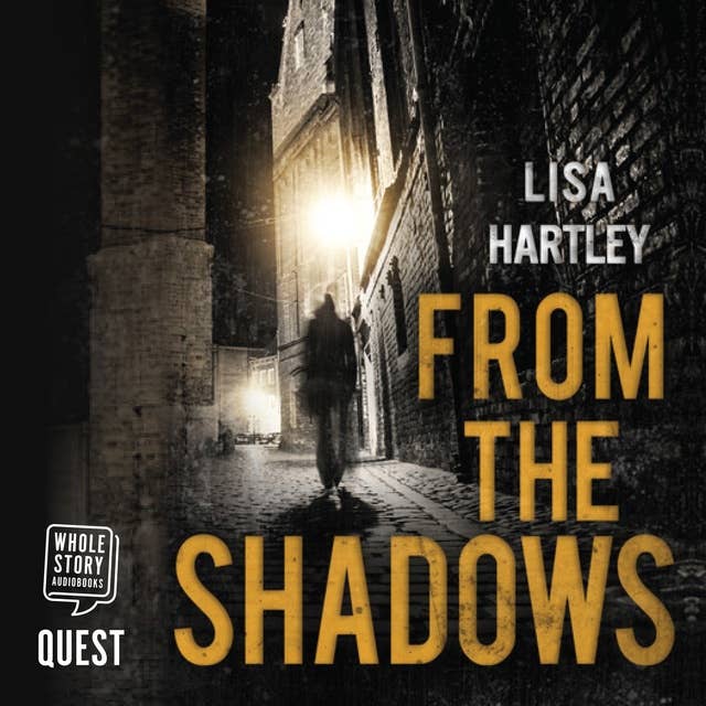 From the Shadows: A heart-stopping crime thriller
