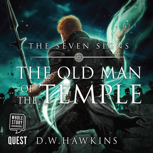 The Old Man of the Temple: A Sword and Sorcery Saga