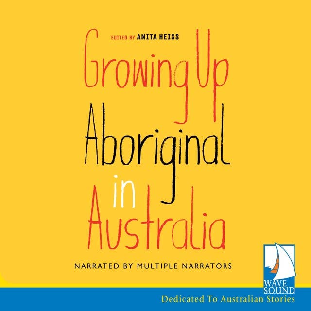 Growing up Aboriginal in Australia