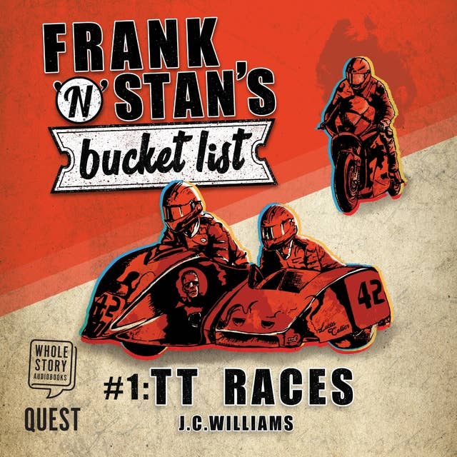Frank 'n' Stan's Bucket List #1: TT Races