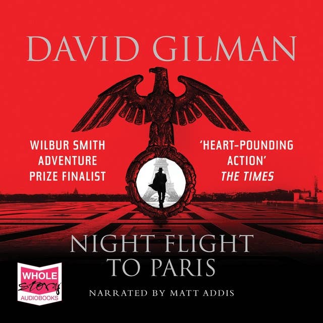 Night Flight to Paris: A World War II thriller from the author of the Master of War series