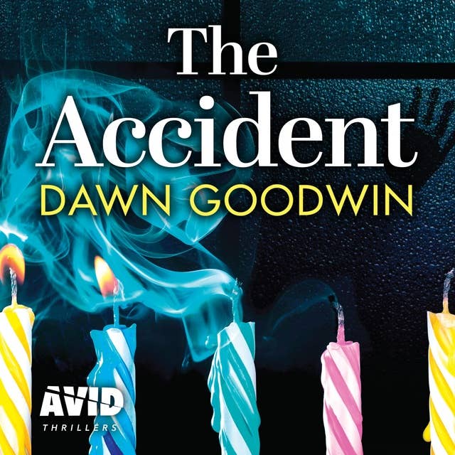 The Accident: a gripping, edge-of-your-seat thriller