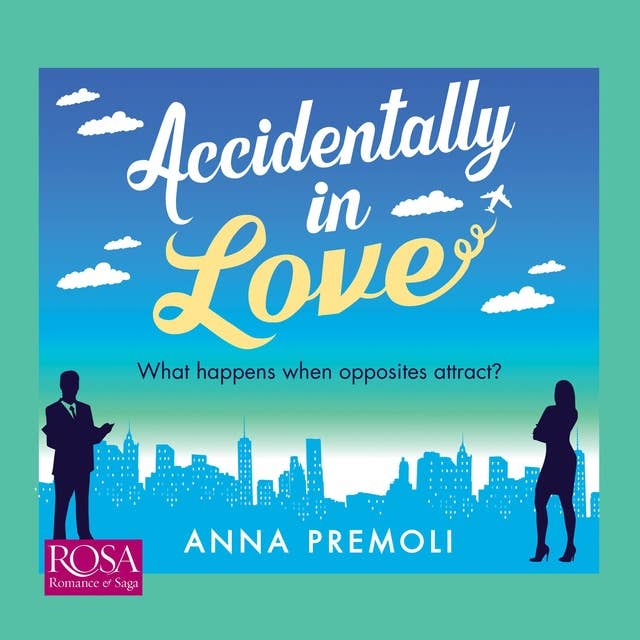 Accidentally in Love: A hilarious, heart-warming Rom-Com