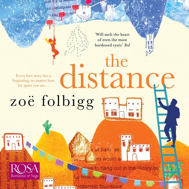 The Distance: A feel-good, heartwarming romance perfect for holiday reading