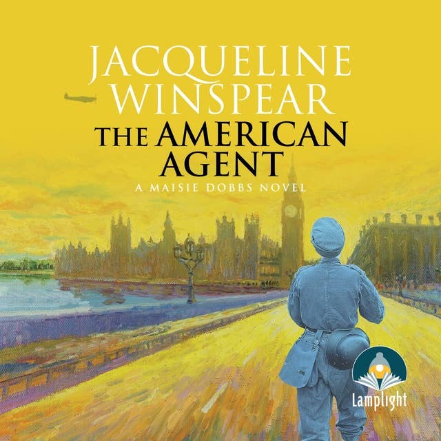 The American Agent: Maisie Dobbs (Book 15)