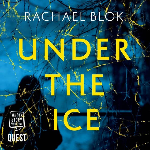 Under the Ice: The chilling, impossible-to-put-down debut thriller that's perfect for a cold winter night...