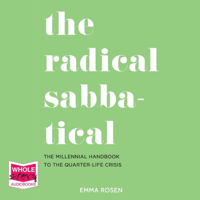 The Radical Sabbatical