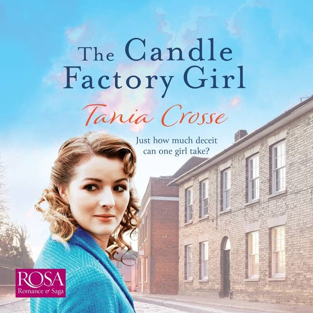 The Candle Factory Girl: A gritty story of deceit and betrayal...