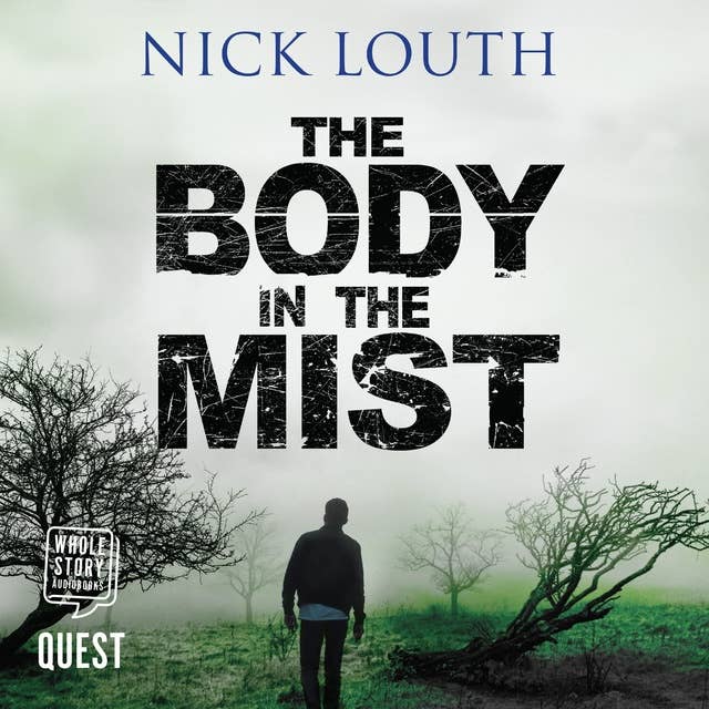 The Body In The Mist: DCI Craig Gillard, Book 3