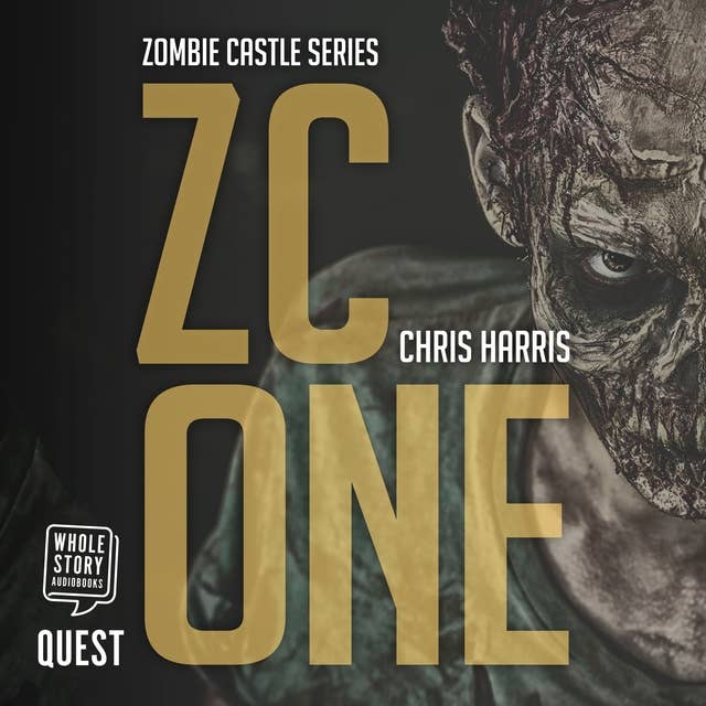 ZC One: Zombie Castle Series Book 1
