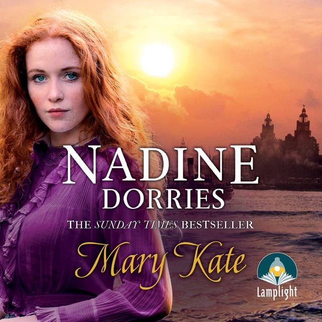 Mary Kate: A gripping new Liverpool saga from the Sunday Times bestseller