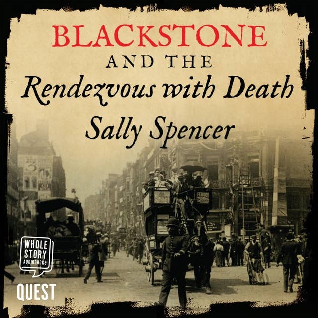 Blackstone and the Rendezvous with Death: The Blackstone Detective Series Book 1