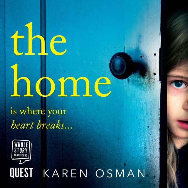 The Home: The latest devastating psychological thriller from the author of the bestselling The Good Mother