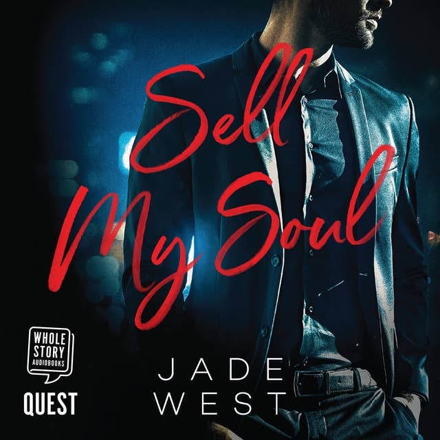 Sell My Soul: A Sixty Days Novel Book 1