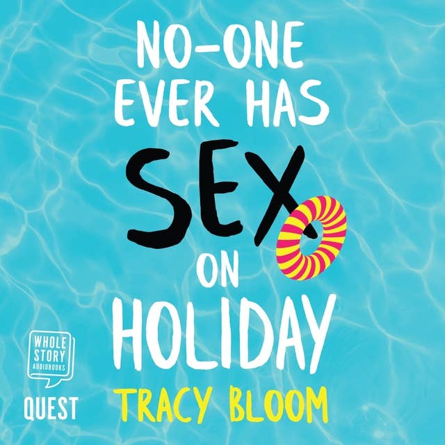 No-One Ever Has Sex On Holiday