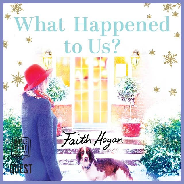 What Happened to Us?: An emotional, heartwarming story of love and friendship