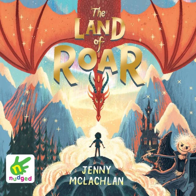 The Land of Roar: Book 1