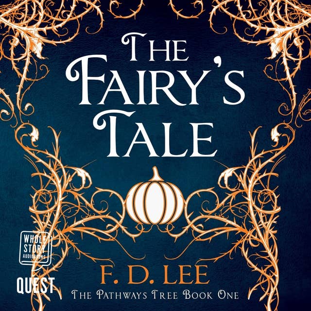 The Fairy's Tale: The Pathways Tree Book 1