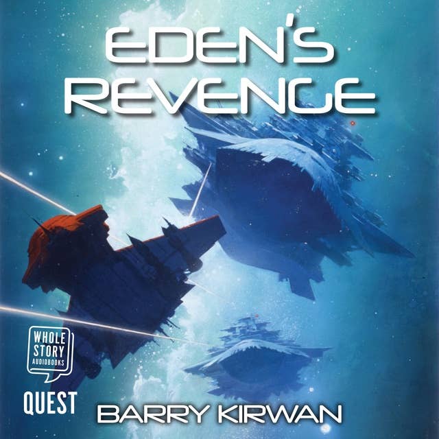 Eden's Revenge: The Eden Paradox Book 3