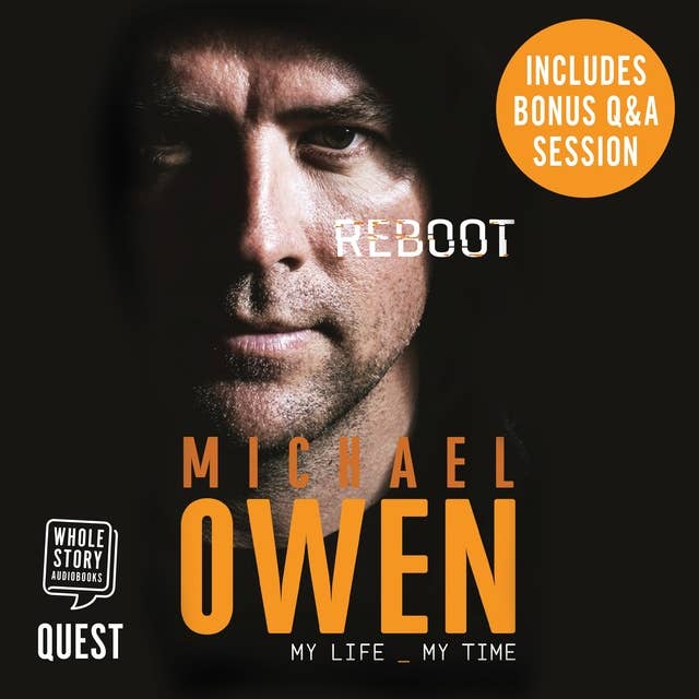 Cover for Michael Owen Reboot: My Life