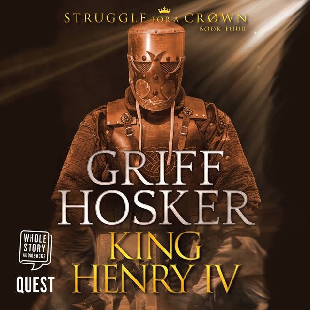 King Henry IV: Struggle for a Crown Book 4