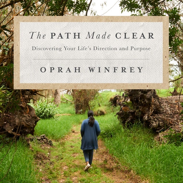 The Path Made Clear: Discovering Your Life's Direction and Purpose - Lydbok - Oprah Winfrey - Storytel