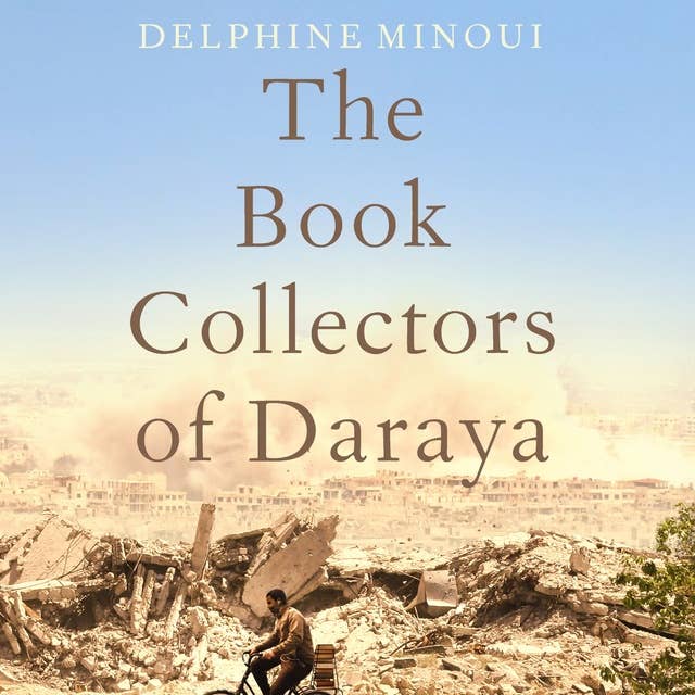 The Book Collectors of Daraya
