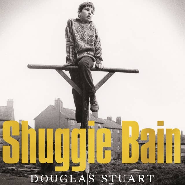 Cover for Shuggie Bain: Winner of the Booker Prize 2020