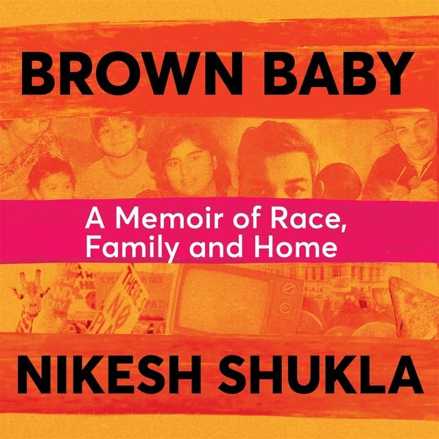 Brown Baby: A Memoir of Race, Family and Home