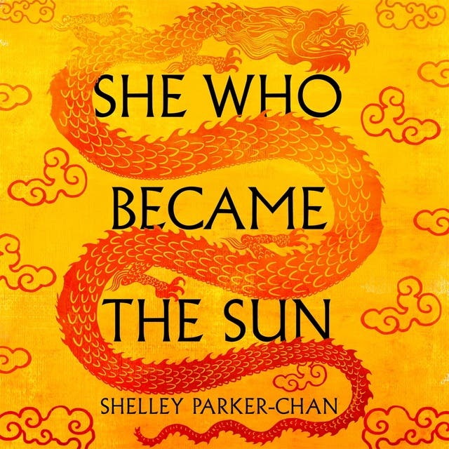 She offers Who Became the Sun by Shelley Parker-Chan