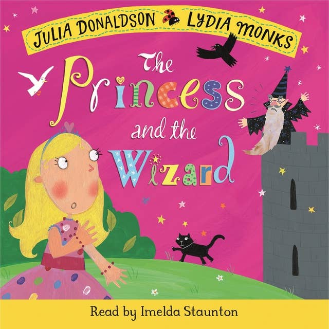 The Princess and the Wizard: Book and CD Pack