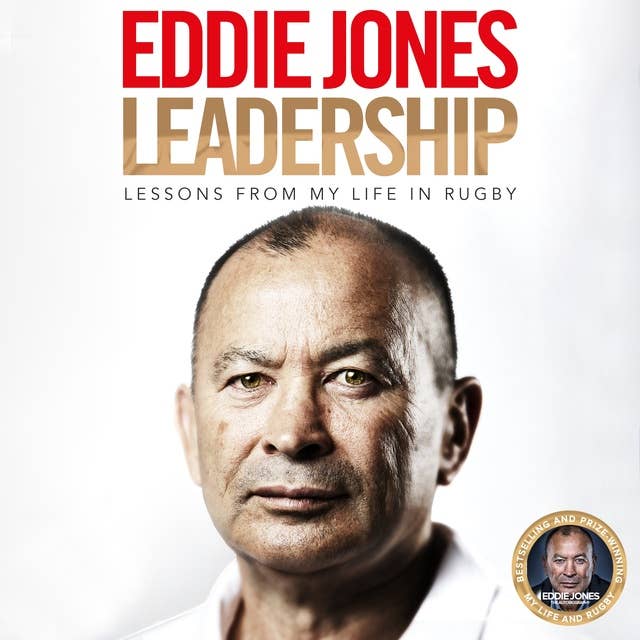 Leadership: Lessons From My Life in Rugby