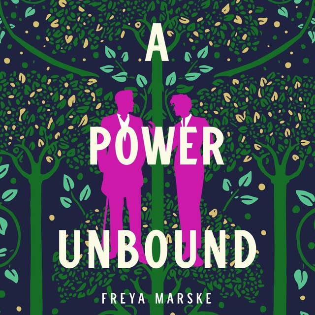 A Power Unbound: A spicy, magical historical romp