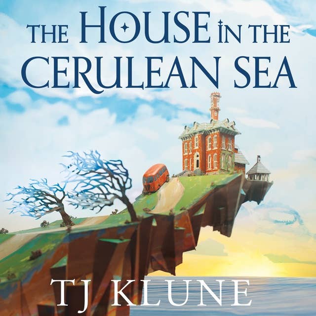 The House in the Cerulean Sea 