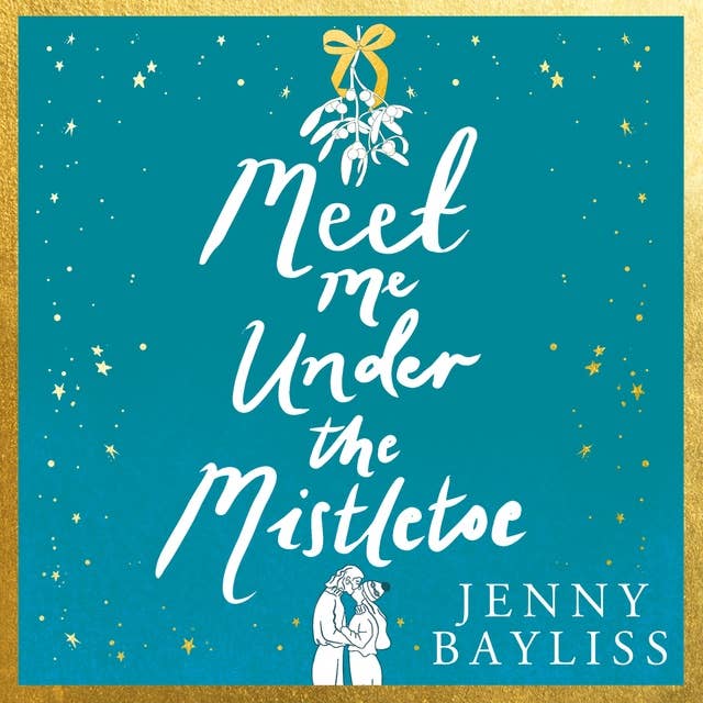 Cover for Meet Me Under the Mistletoe