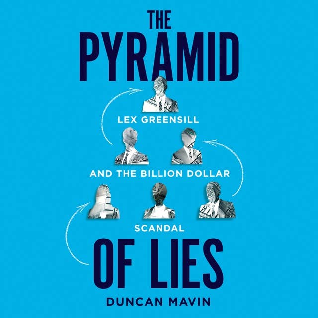 Pyramid of Lies: The Prime Minister, the Banker and the Billion Pound Scandal