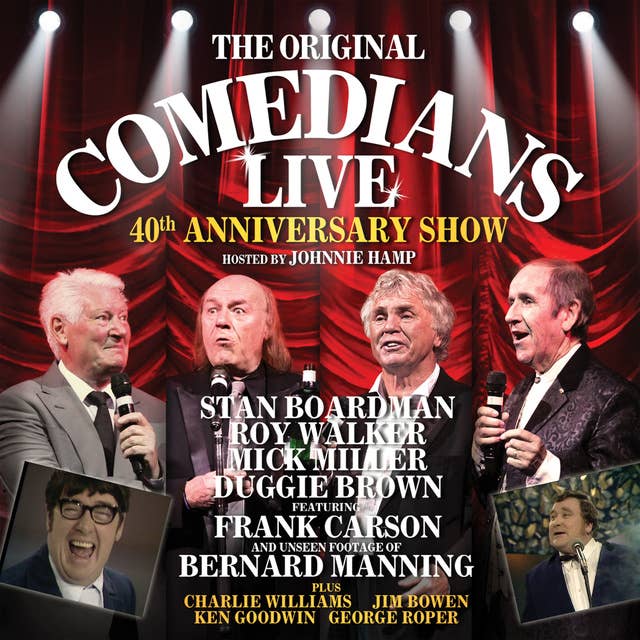 Comedians Live: 40th Anniversary Show