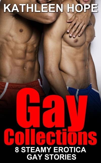 Hard Passion: 8 Steamy Erotica Gay Stories