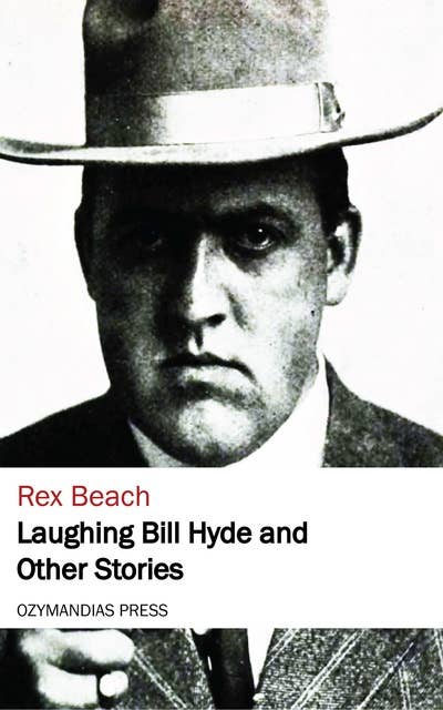 Laughing Bill Hyde and Other Stories