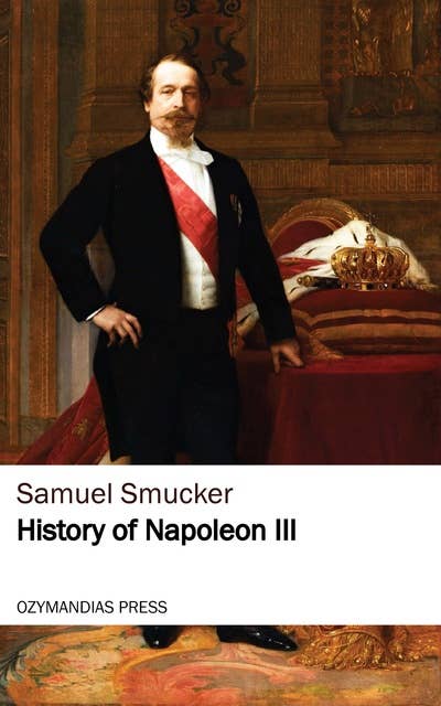 History of Napoleon the Third