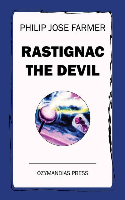 Rastignac the Devil: Unabridged