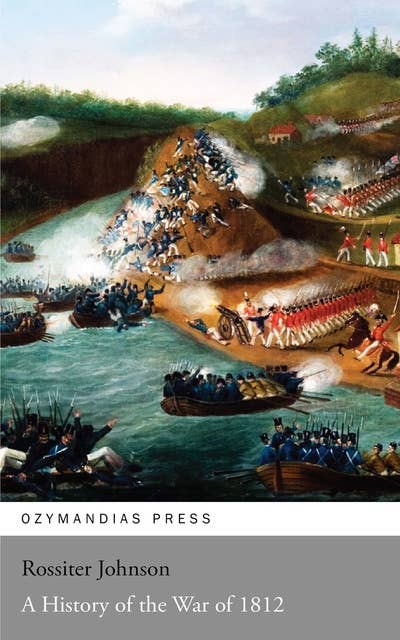 A History of the War of 1812